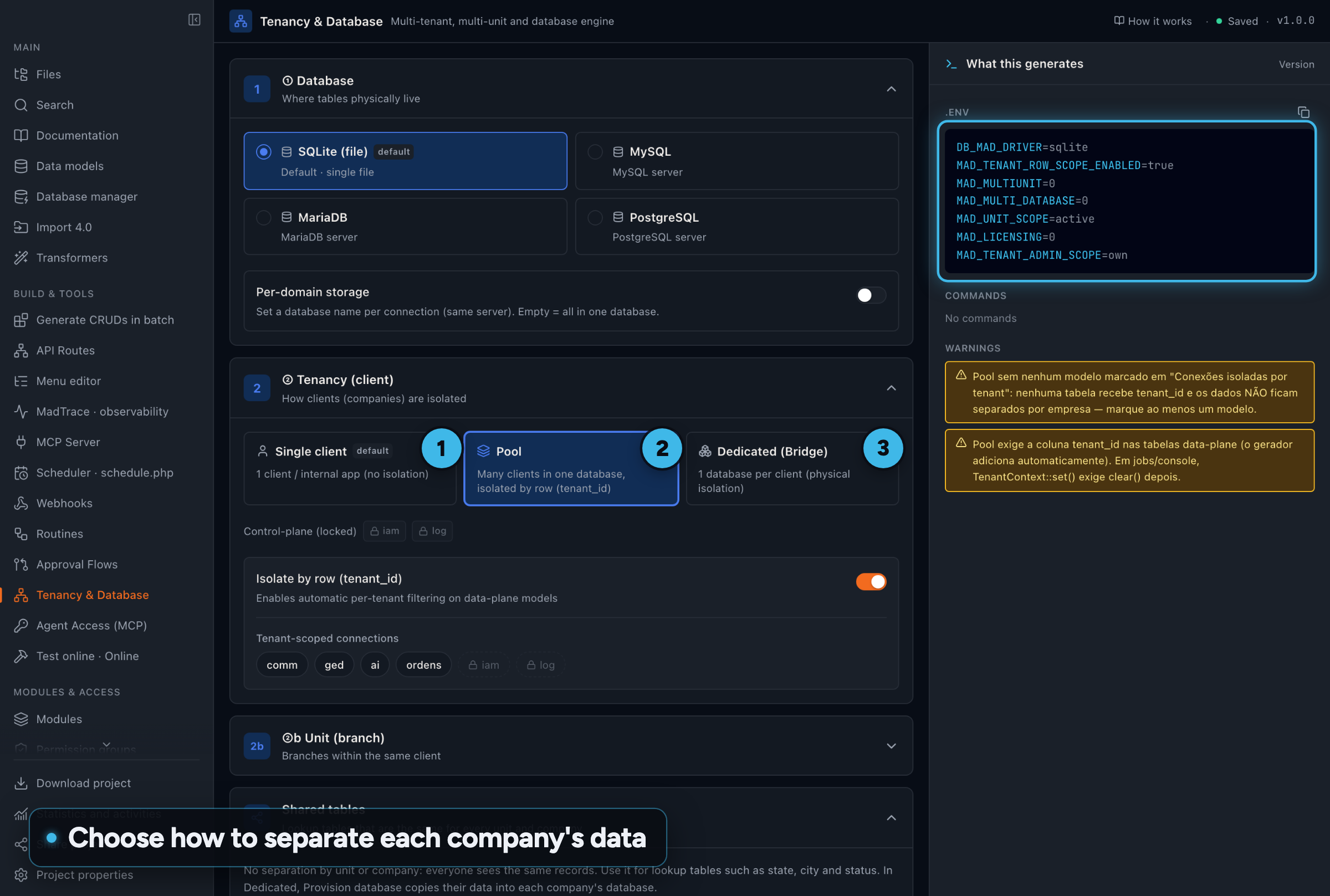 Studio, Tenancy and Database screen, with the three numbered modes Single customer, Pool and Dedicated and a preview of the .env that will be generated