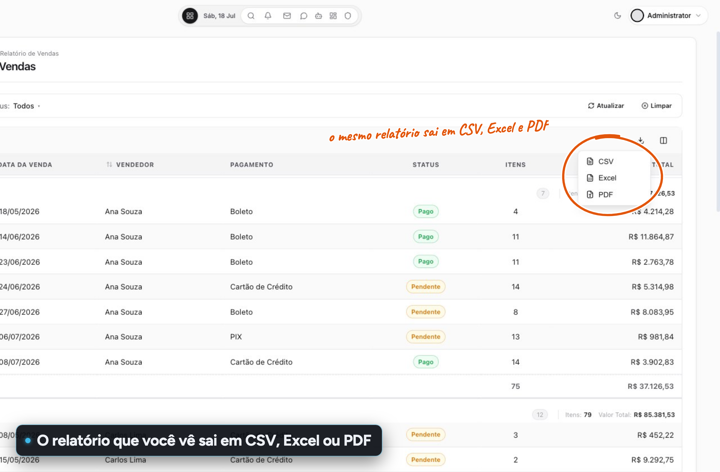 Menu de exportação do relatório com as opções CSV, Excel e PDF